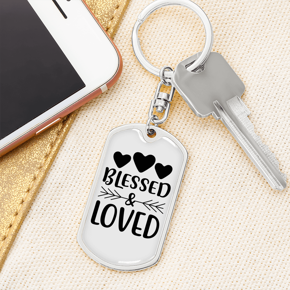 Blessed And Loved Keychain Stainless Steel or 18k Gold Dog Tag Keyring-Express Your Love Gifts