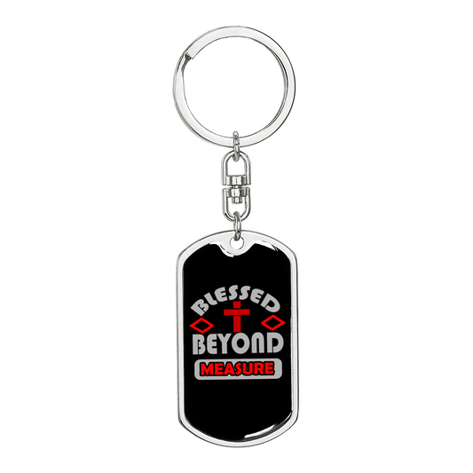 Blessed Beyond Keychain Stainless Steel or 18k Gold Dog Tag Keyring-Express Your Love Gifts