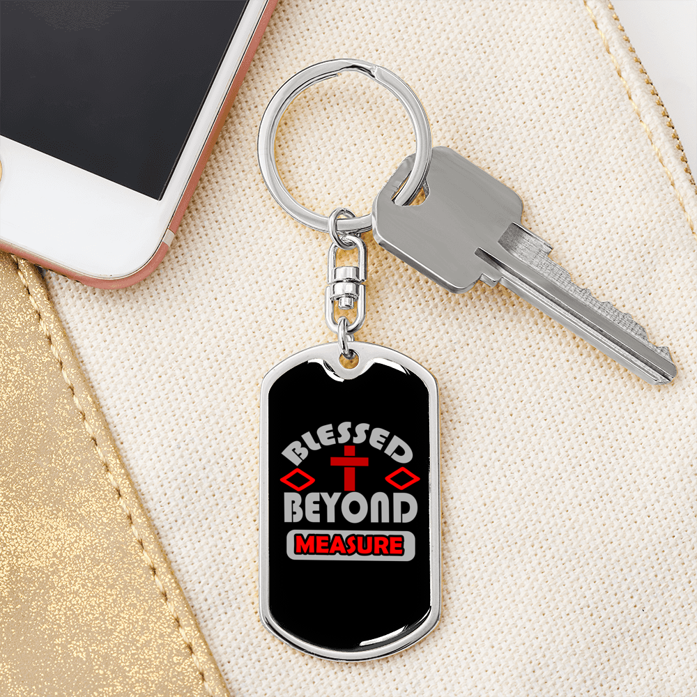 Blessed Beyond Keychain Stainless Steel or 18k Gold Dog Tag Keyring-Express Your Love Gifts
