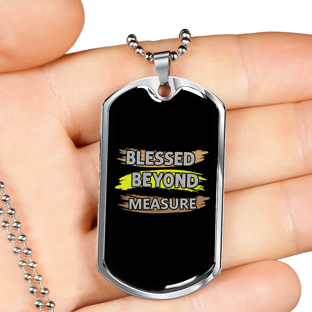 Blessed Beyond Measure Necklace Stainless Steel or 18k Gold Dog Tag 24" Chain-Express Your Love Gifts