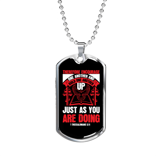 Build One Another 1 Thessalonians 5:11 Necklace Stainless Steel or 18k Gold Dog Tag 24" Chain-Express Your Love Gifts
