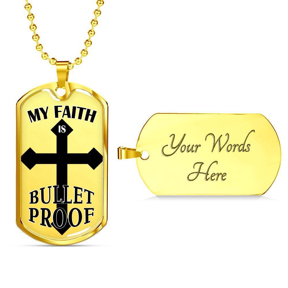Bulletproof Faith Ephesians Necklace Stainless Steel or 18k Gold Dog Tag 24" Chain - Express Your Love Gifts