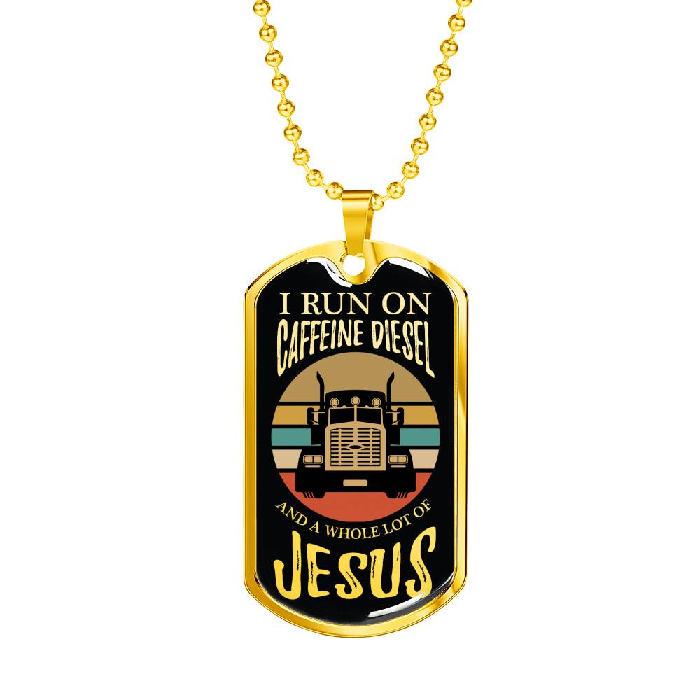Caffeine Diesel Jesus Trucker Dog Tag Stainless Steel or 18k Gold 24" Chain - Express Your Love Gifts
