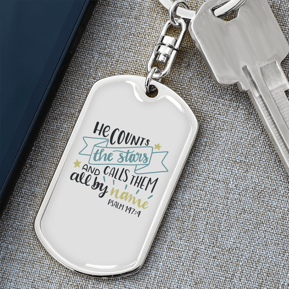 Calls Them All By Name Psalm147:4 Keychain Stainless Steel or 18k Gold Dog Tag Keyring-Express Your Love Gifts