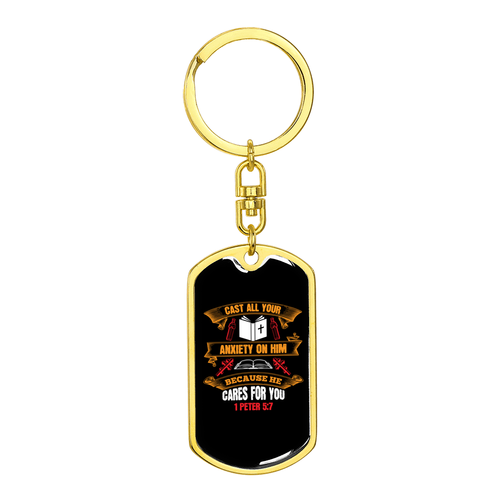Cast All Your Anxiety 1 Peter 5:7 Stainless Steel or 18k Gold Premium Swivel Dog Tag Keychain