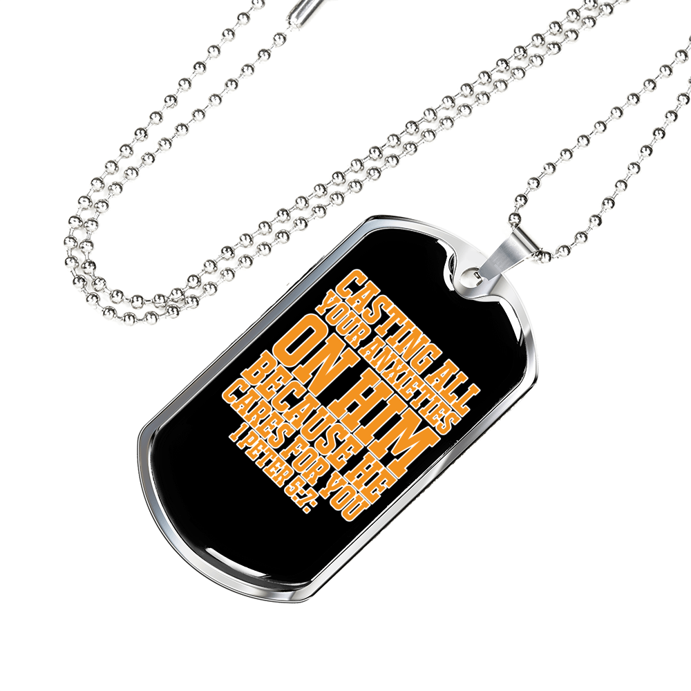 Cast Anxieties On Him 1 Peter 5:7 Necklace Stainless Steel or 18k Gold Dog Tag 24" Chain-Express Your Love Gifts