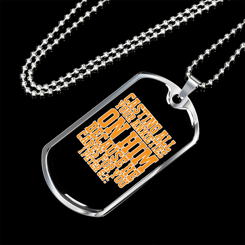 Cast Anxieties On Him 1 Peter 5:7 Necklace Stainless Steel or 18k Gold Dog Tag 24" Chain-Express Your Love Gifts