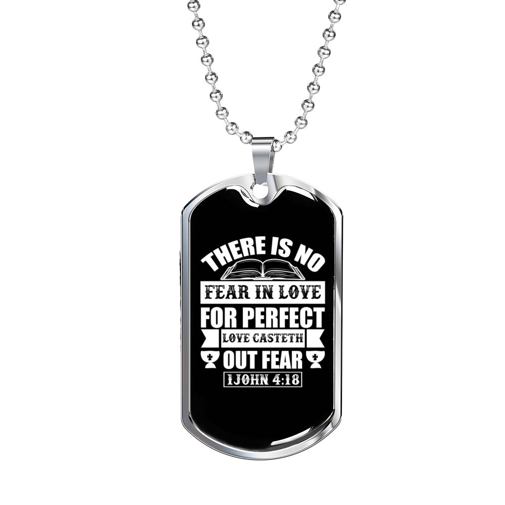 Casteth Out Fear 1 John 4:18 Necklace Stainless Steel or 18k Gold Dog Tag 24"-Express Your Love Gifts