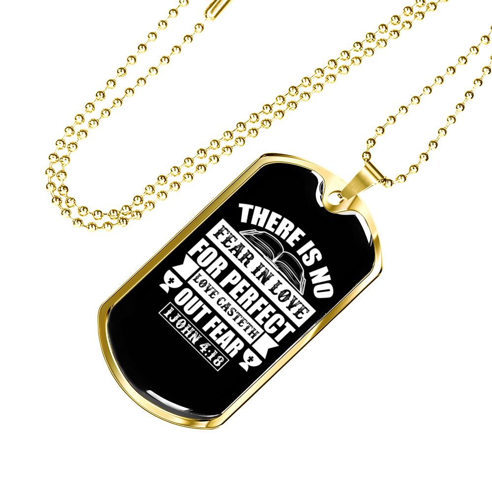 Casteth Out Fear 1 John 4:18 Necklace Stainless Steel or 18k Gold Dog Tag 24"-Express Your Love Gifts