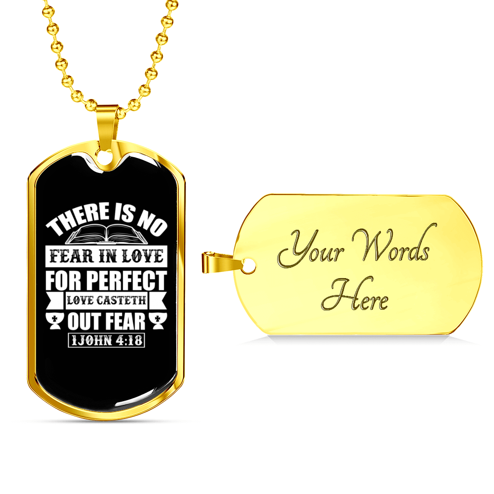 Casteth Out Fear 1 John 4:18 Necklace Stainless Steel or 18k Gold Dog Tag 24"-Express Your Love Gifts