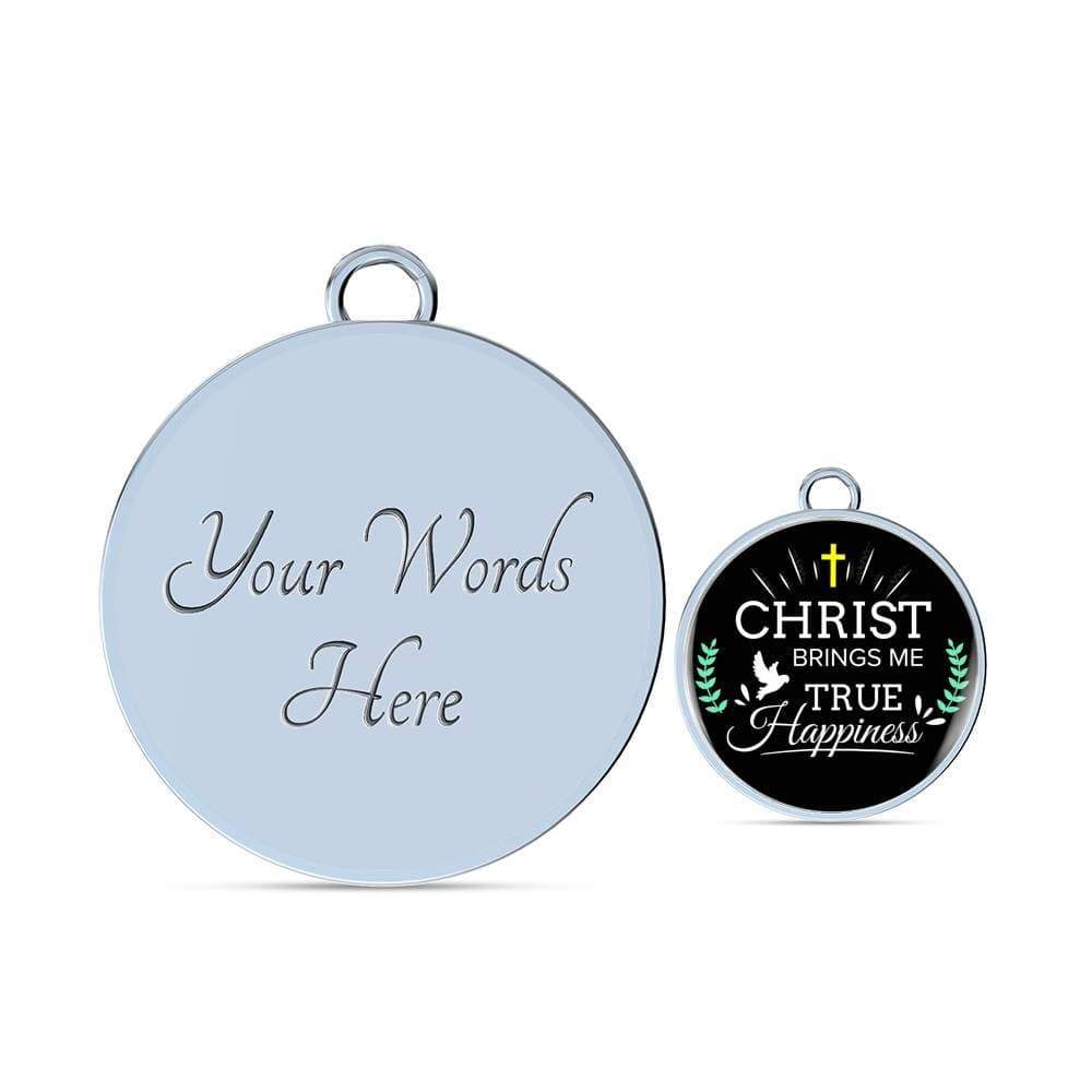 Christ Brings Me True Happiness Stainless Steel or 18k Gold Circle Bangle Bracelet - Express Your Love Gifts