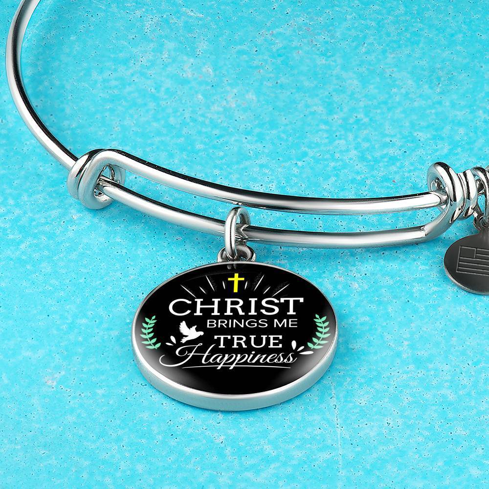 Christ Brings Me True Happiness Stainless Steel or 18k Gold Circle Bangle Bracelet - Express Your Love Gifts