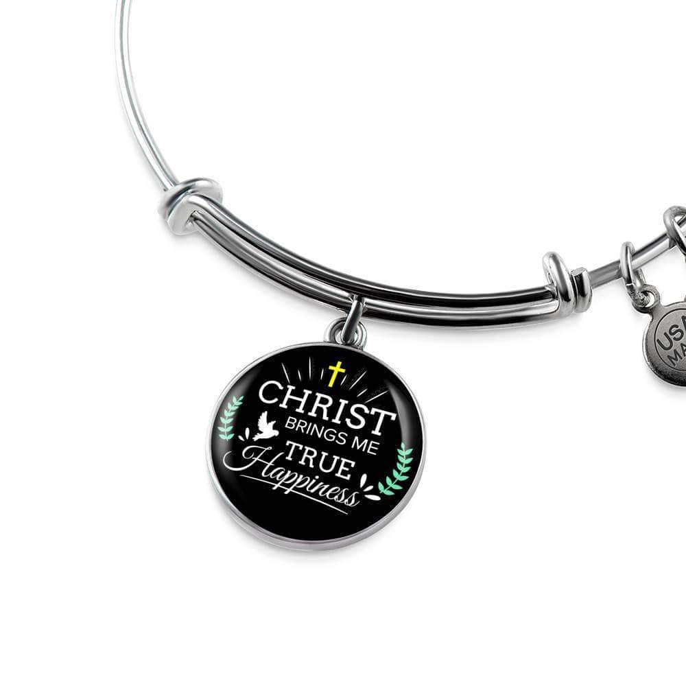 Christ Brings Me True Happiness Stainless Steel or 18k Gold Circle Bangle Bracelet - Express Your Love Gifts