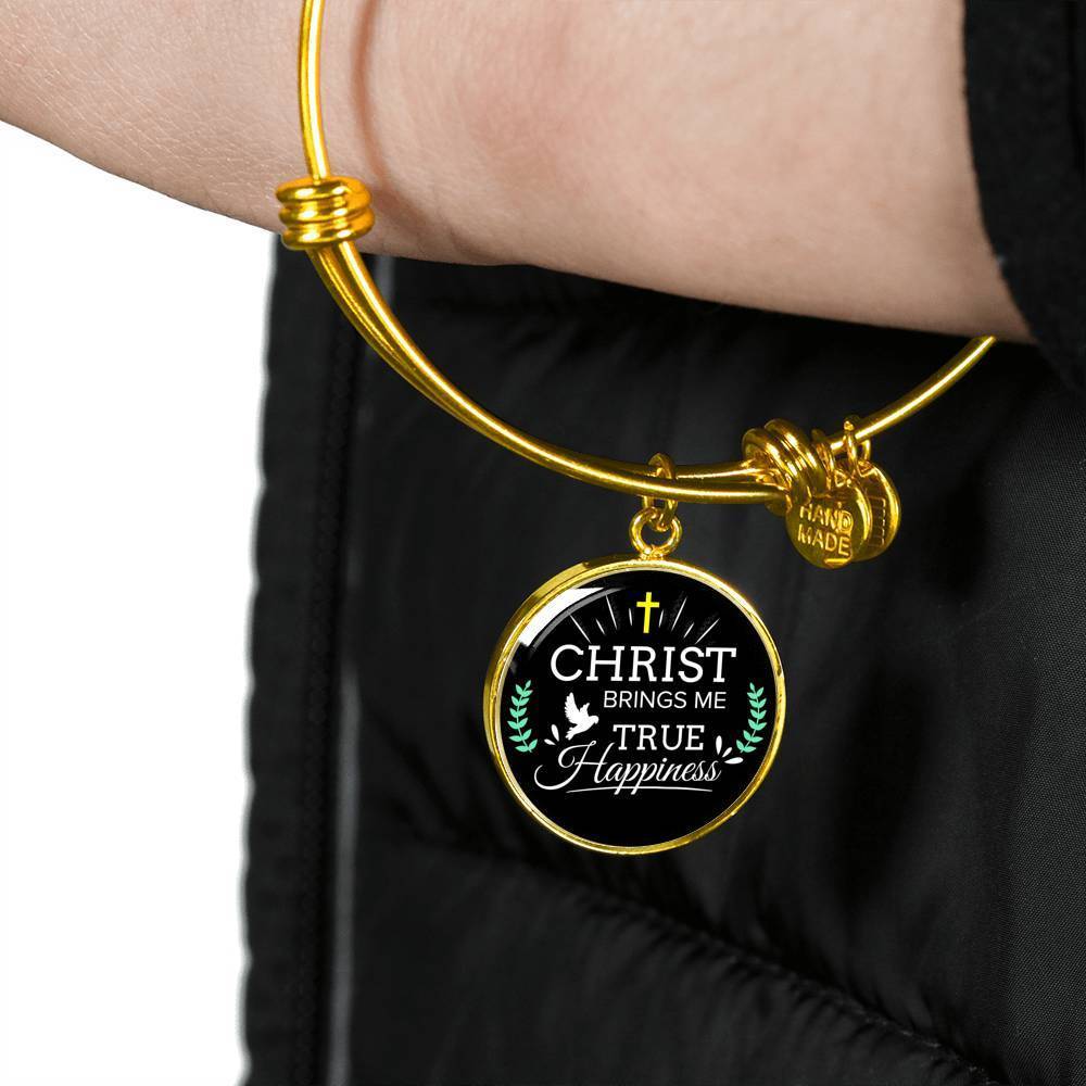 Christ Brings Me True Happiness Stainless Steel or 18k Gold Circle Bangle Bracelet - Express Your Love Gifts