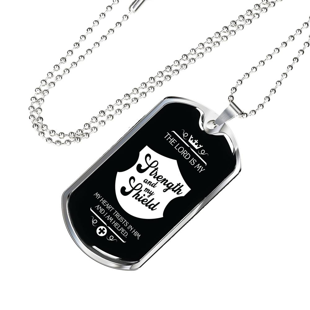 Firefighter Christian Religious My Strength & Shield Dog Tag Stainless Steel or 18k Gold 24 - Express Your Love Gifts