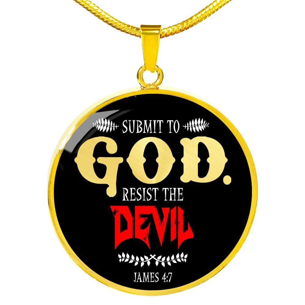 Christian Gift Submit To God Circle Necklace Stainless Steel or 18k Gold 18-22" - Express Your Love Gifts