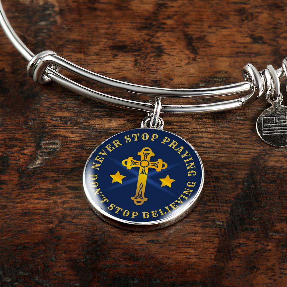 Christian Never Stop Praying Circle Bangle Bracelet Stainless Steel or 18k Gold" - Express Your Love Gifts