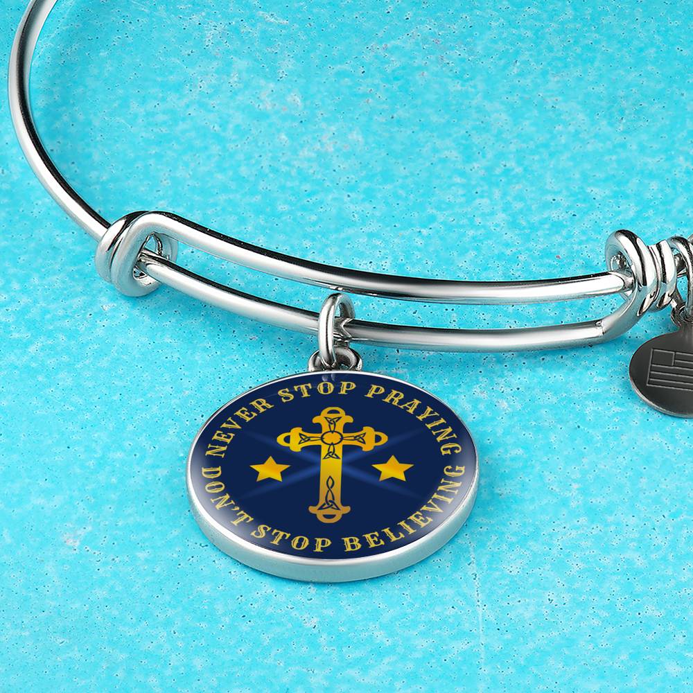 Christian Never Stop Praying Circle Bangle Bracelet Stainless Steel or 18k Gold" - Express Your Love Gifts