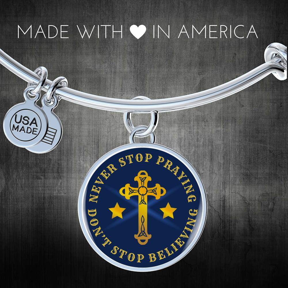 Christian Never Stop Praying Circle Bangle Bracelet Stainless Steel or 18k Gold" - Express Your Love Gifts