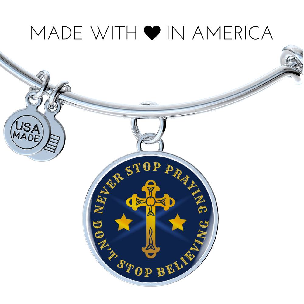 Christian Never Stop Praying Circle Bangle Bracelet Stainless Steel or 18k Gold" - Express Your Love Gifts
