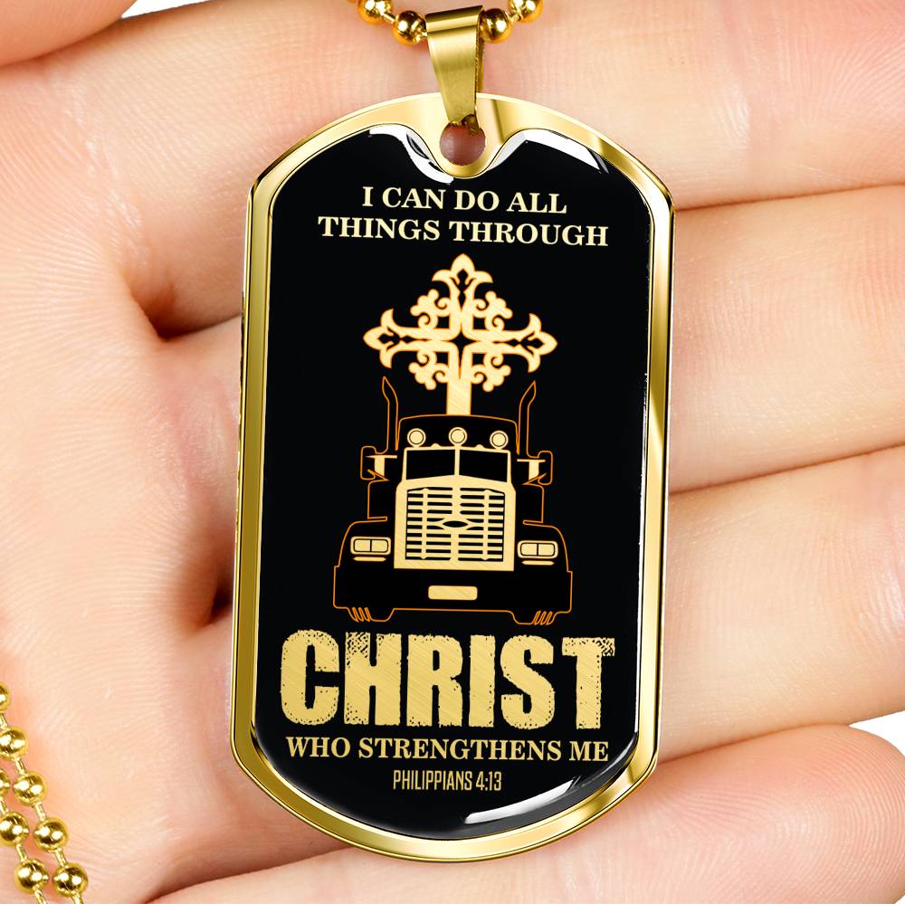 Christian Trucker All Things Dog Tag Stainless Steel or 18k Gold 24" Chain - Express Your Love Gifts