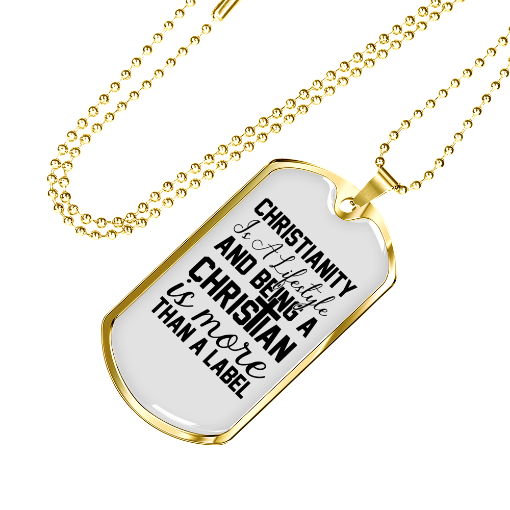 Christianity A Lifestyle Necklace Stainless Steel or 18k Gold Dog Tag 24" Chain-Express Your Love Gifts