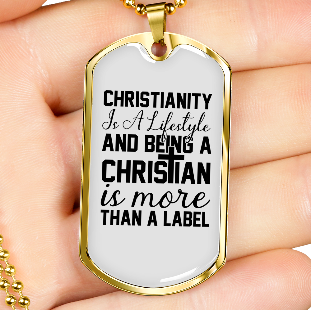 Christianity A Lifestyle Necklace Stainless Steel or 18k Gold Dog Tag 24" Chain-Express Your Love Gifts