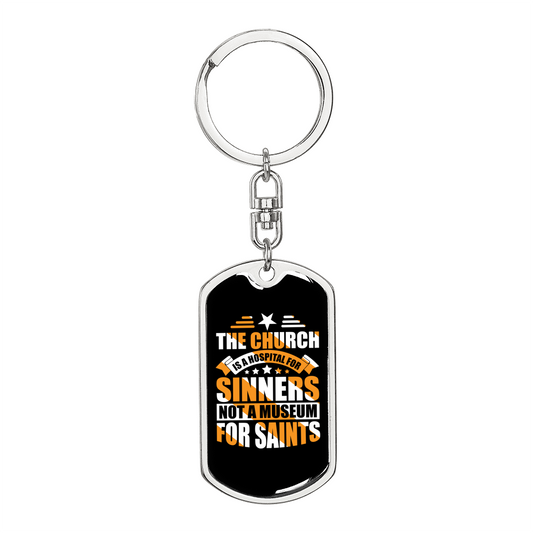 Church Is A Hospital Keychain Stainless Steel or 18k Gold Dog Tag Keyring-Express Your Love Gifts