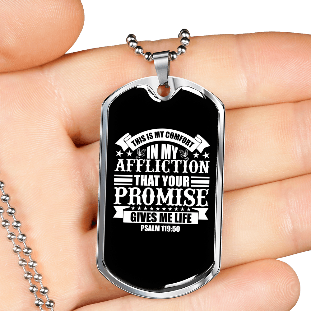 Comfort In Affliction Psalm 119:50 Stainless Steel or 18k Gold Dog Tag 24" Chain-Express Your Love Gifts