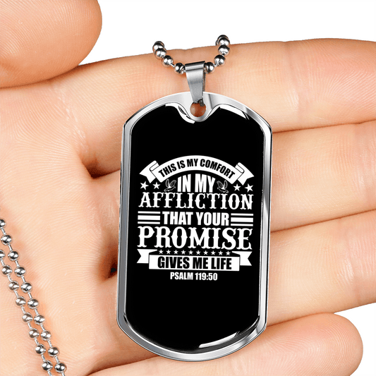 Comfort In Affliction Psalm 119:50 Stainless Steel or 18k Gold Dog Tag 24" Chain-Express Your Love Gifts