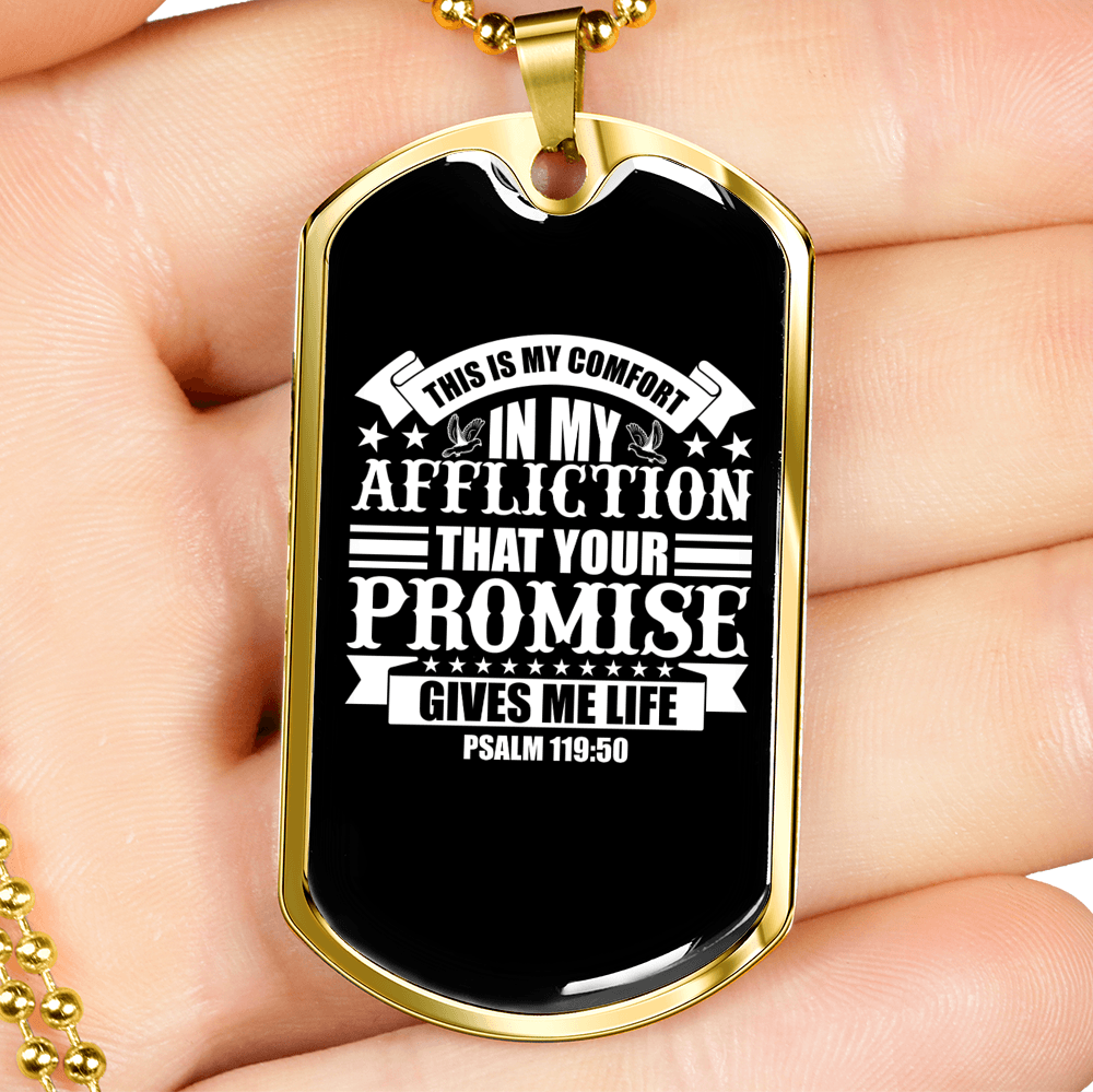 Comfort In Affliction Psalm 119:50 Stainless Steel or 18k Gold Dog Tag 24" Chain-Express Your Love Gifts
