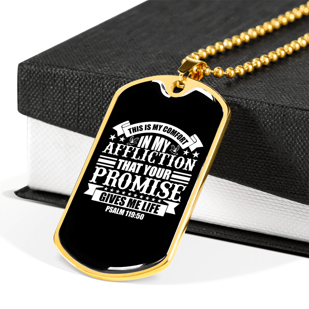 Comfort In Affliction Psalm 119:50 Stainless Steel or 18k Gold Dog Tag 24" Chain-Express Your Love Gifts