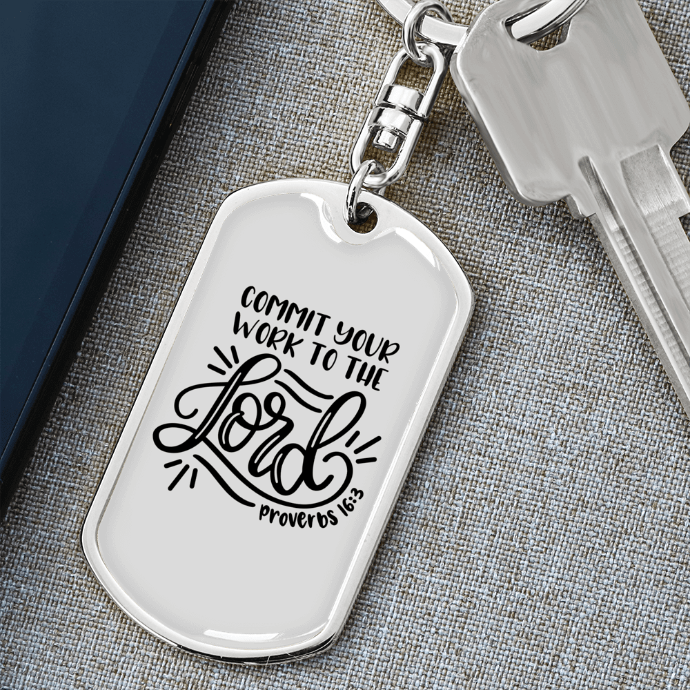 Commit Your Work Proverbs 16:3 Keychain Stainless Steel or 18k Gold Dog Tag Keyring-Express Your Love Gifts