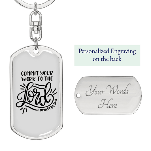 Commit Your Work Proverbs 16:3 Keychain Stainless Steel or 18k Gold Dog Tag Keyring-Express Your Love Gifts