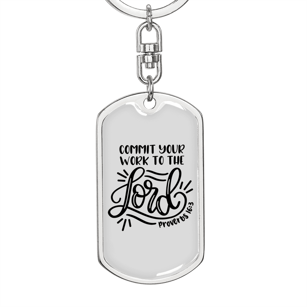 Commit Your Work Proverbs 16:3 Keychain Stainless Steel or 18k Gold Dog Tag Keyring-Express Your Love Gifts