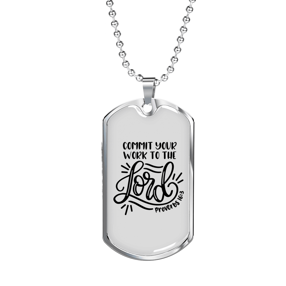 Commit Your Work Proverbs 16:3 Necklace Stainless Steel or 18k Gold Dog Tag 24" Chain-Express Your Love Gifts