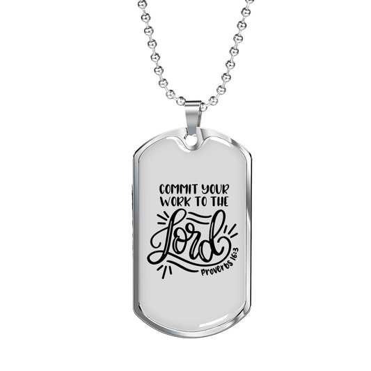 Commit Your Work Proverbs 16:3 Necklace Stainless Steel or 18k Gold Dog Tag 24" Chain-Express Your Love Gifts