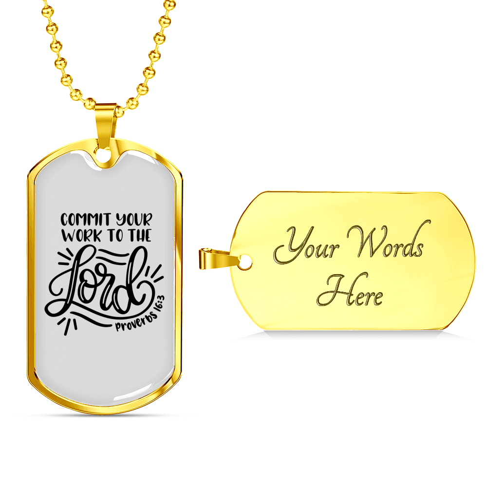 Commit Your Work Proverbs 16:3 Necklace Stainless Steel or 18k Gold Dog Tag 24" Chain-Express Your Love Gifts