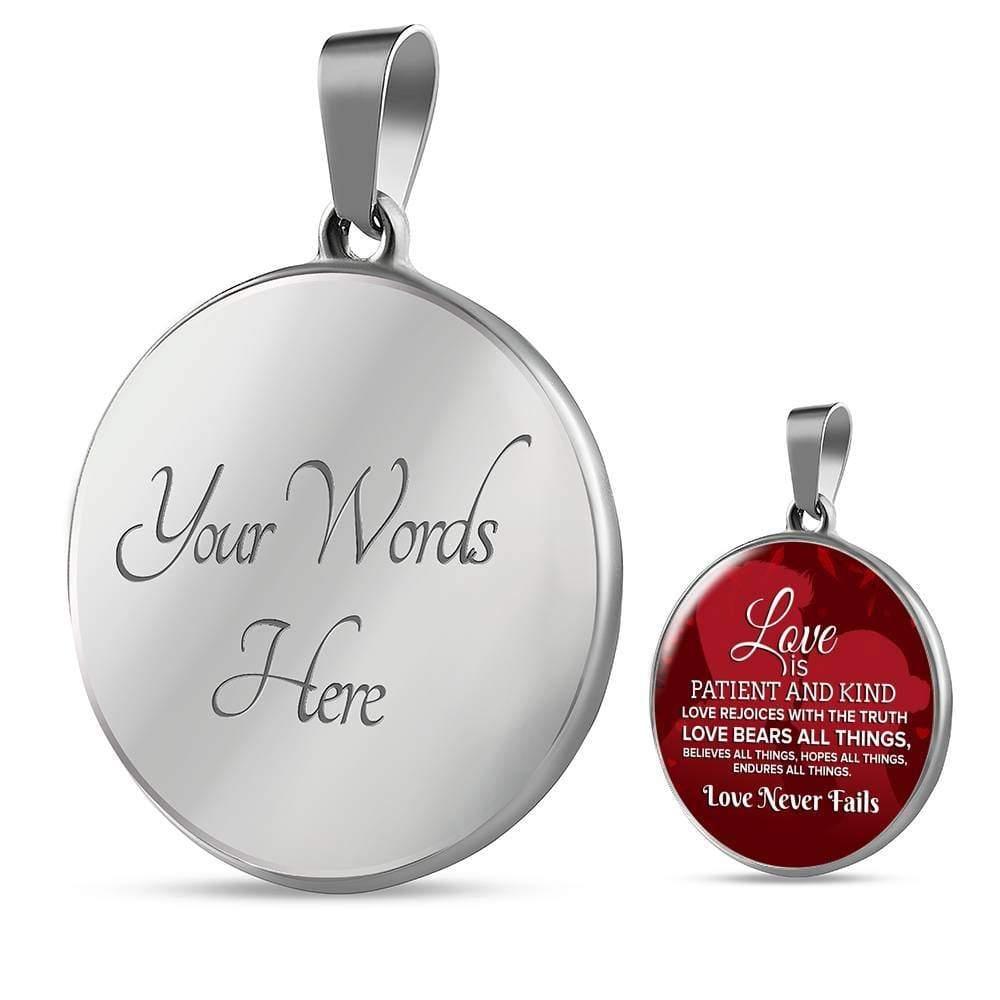 Corinthians Love Bible Verse Necklace Circle Pendant Stainless Steel or 18k Gold 18-22"-Express Your Love Gifts