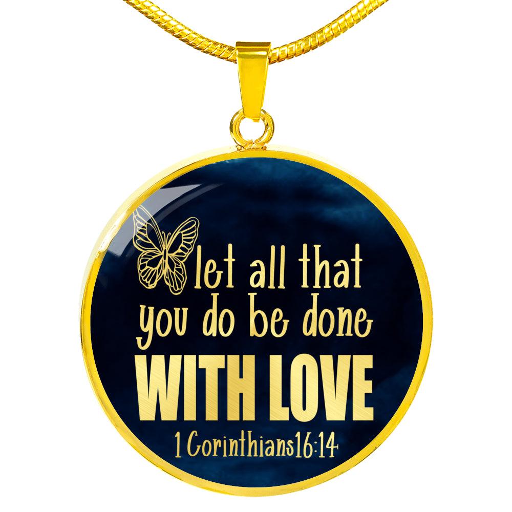 Corinthians Verse Necklace With Love Circle Pendant Stainless Steel or 18k Gold 18-22"-Express Your Love Gifts
