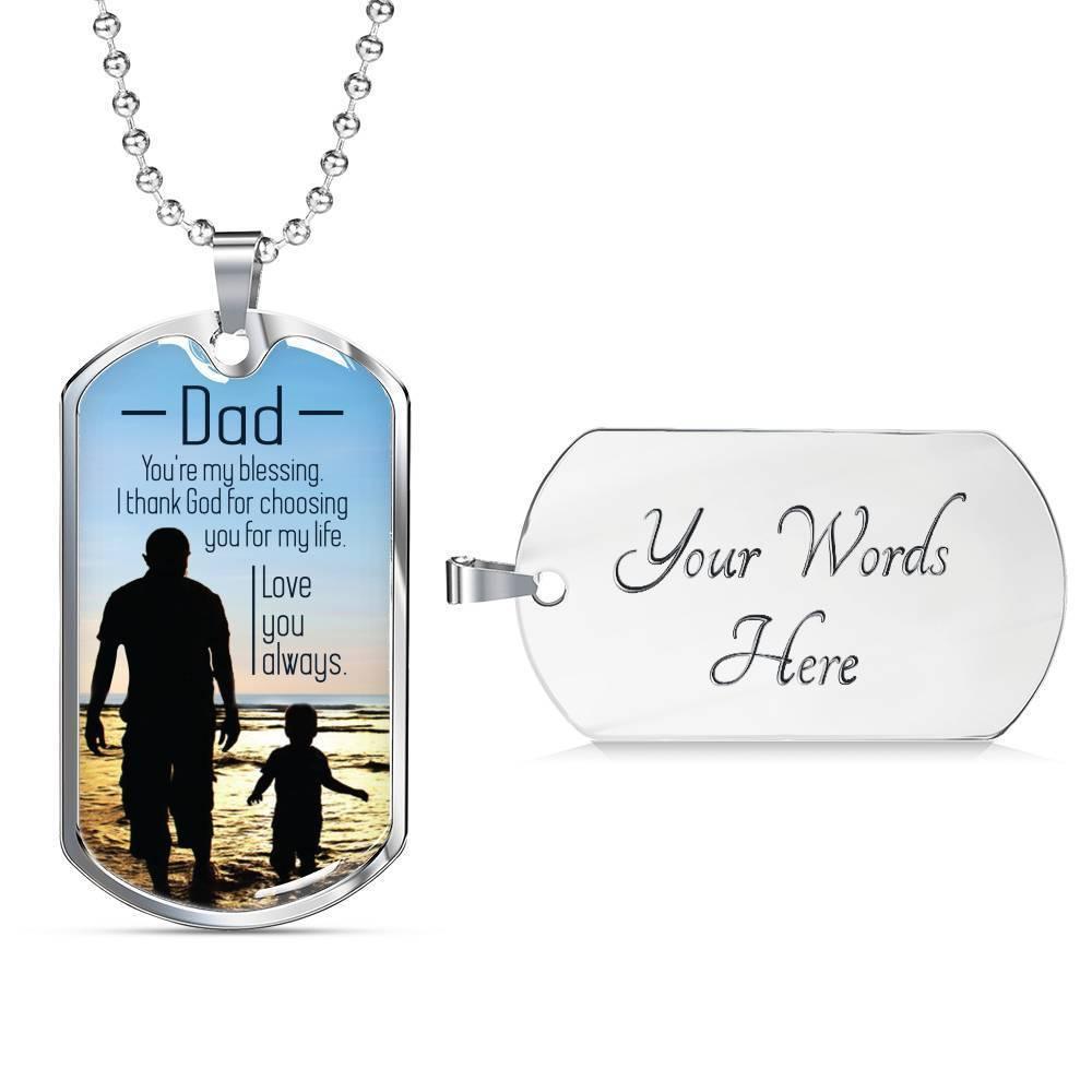 Dad You'Re My Blessing Necklace Stainless Steel or 18k Gold Dog Tag 24" Chain-Express Your Love Gifts
