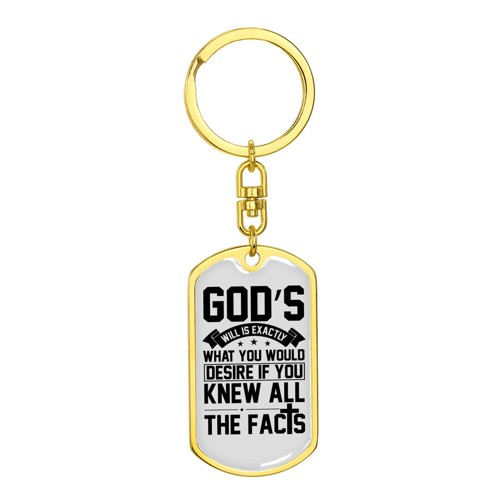 Desire God'S Will Stainless Steel or 18k Gold Premium Swivel Dog Tag Keychain