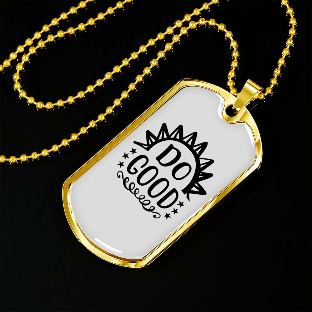Do Good Sunlight Necklace Stainless Steel or 18k Gold Dog Tag 24" Chain-Express Your Love Gifts