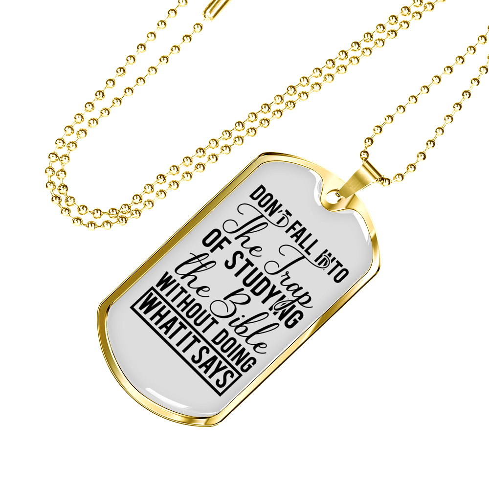 Don't Fall Into The Trap Necklace Stainless Steel or 18k Gold Dog Tag 24" Chain-Express Your Love Gifts
