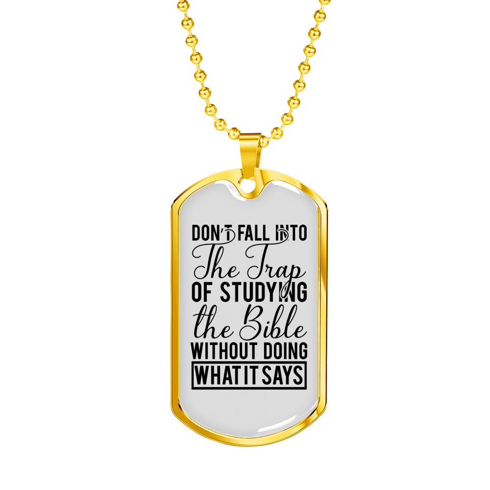 Don't Fall Into The Trap Necklace Stainless Steel or 18k Gold Dog Tag 24" Chain-Express Your Love Gifts