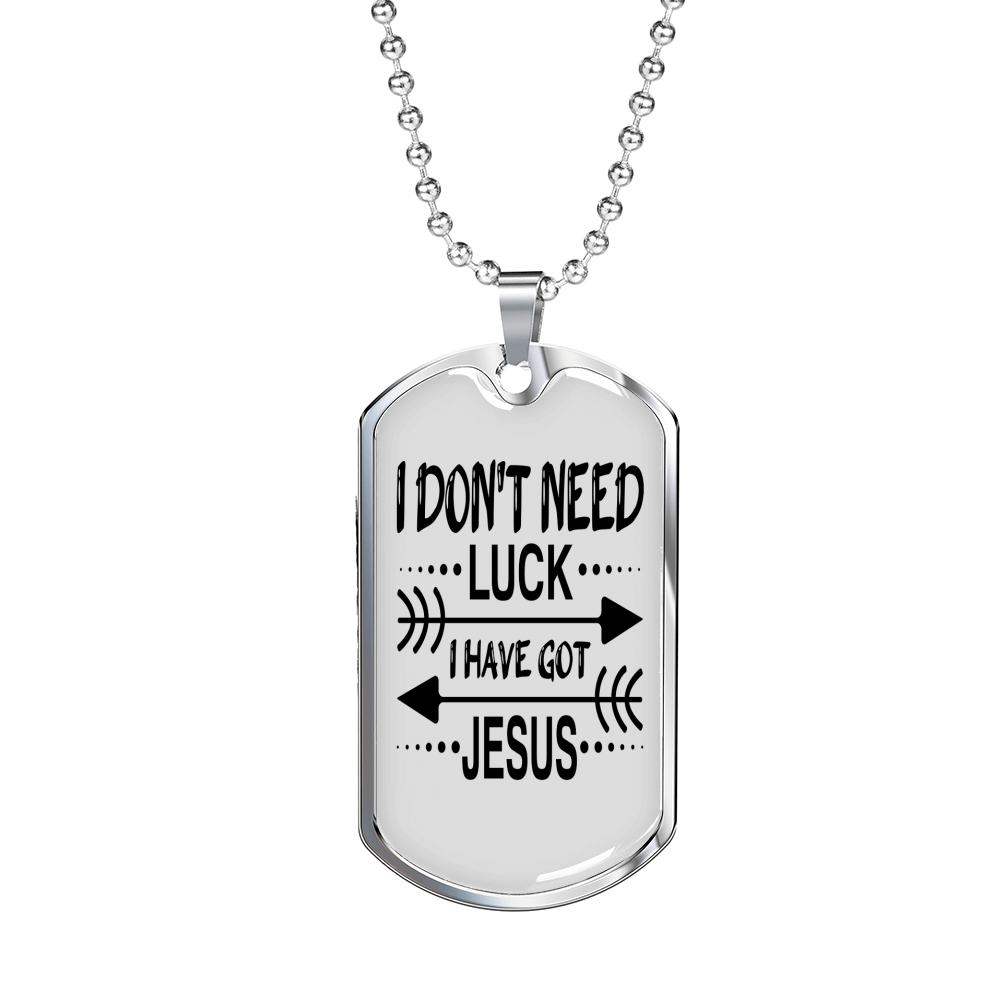 Don't Need Luck Necklace Stainless Steel or 18k Gold Dog Tag 24" Chain-Express Your Love Gifts