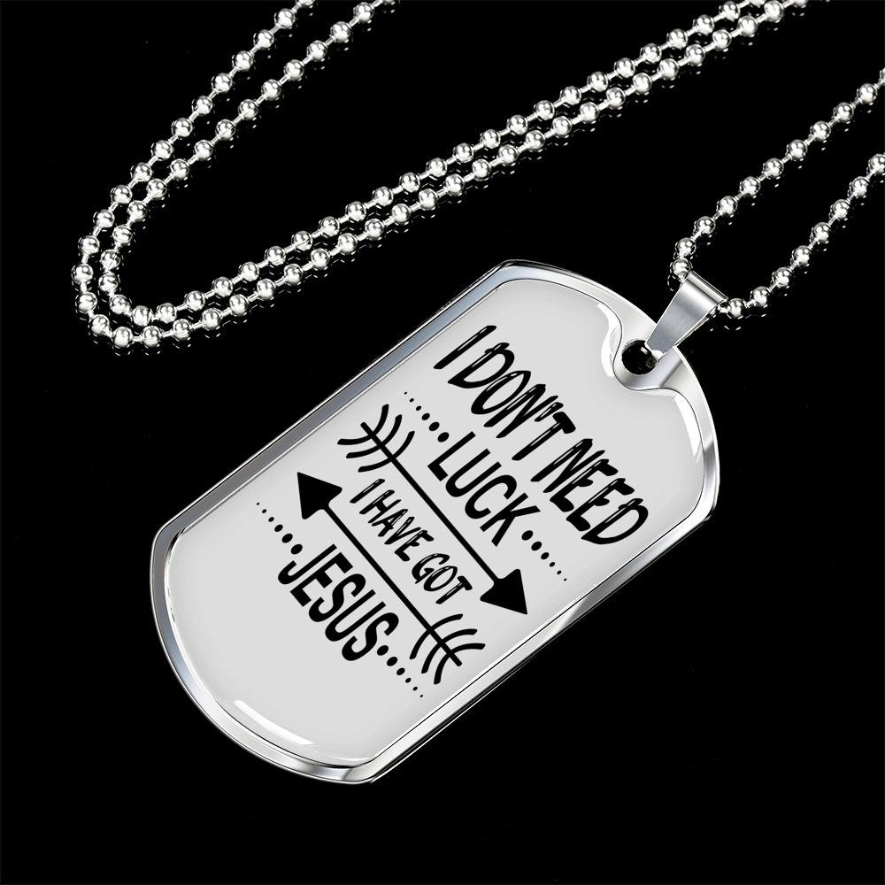 Don't Need Luck Necklace Stainless Steel or 18k Gold Dog Tag 24" Chain-Express Your Love Gifts