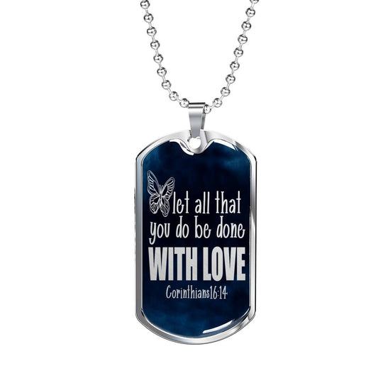 Done With Love Corinthians Necklace Stainless Steel or 18k Gold Dog Tag 24"-Express Your Love Gifts