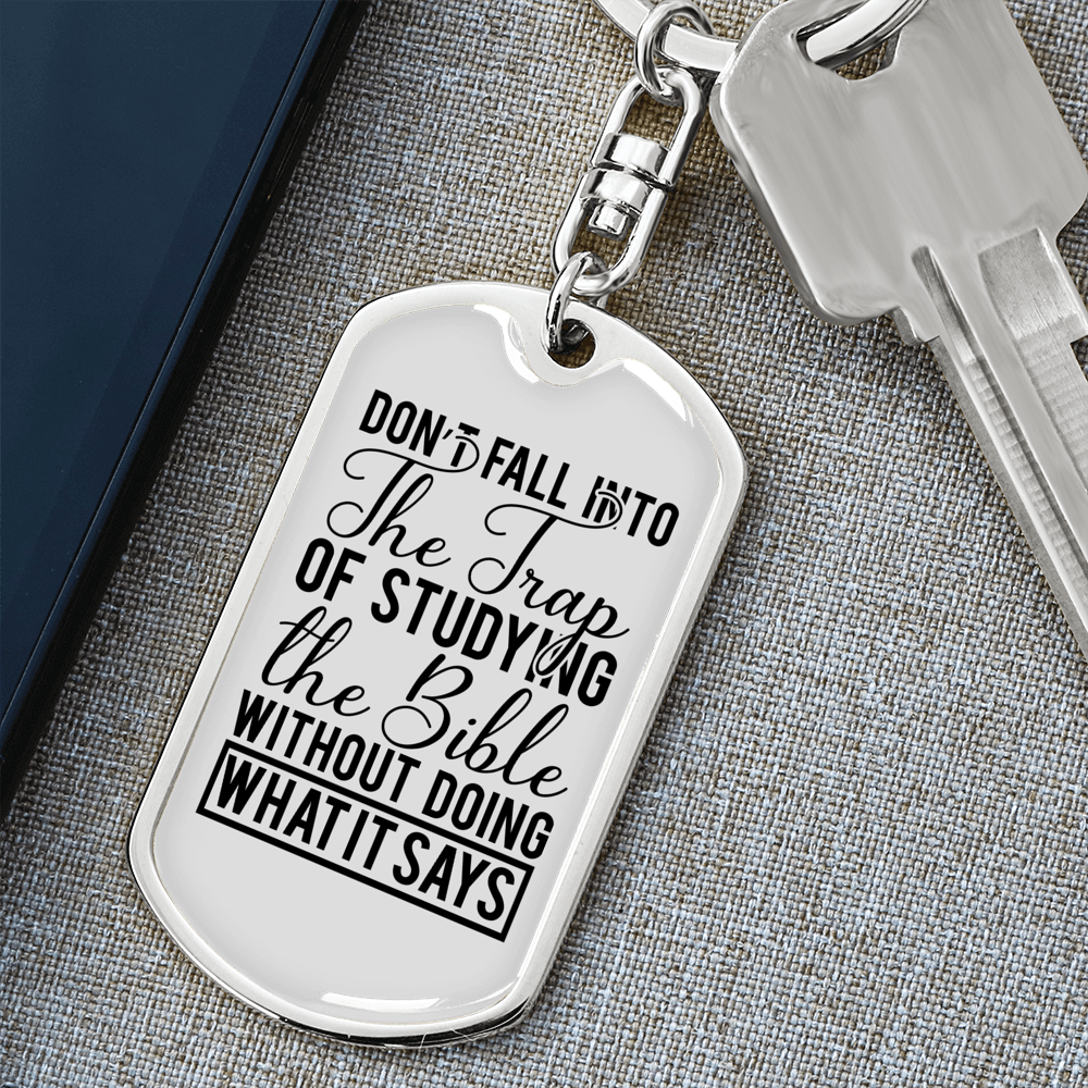 Dont Fall Into The Trap Keychain Stainless Steel or 18k Gold Dog Tag Keyring-Express Your Love Gifts