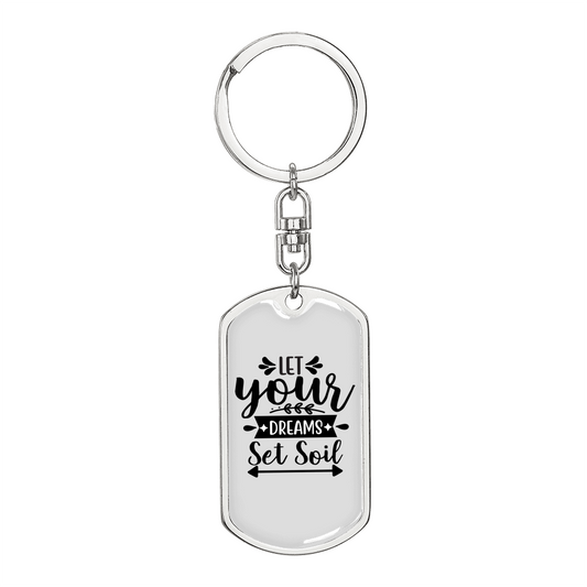 Dreams Set Soil Keychain Stainless Steel or 18k Gold Dog Tag Keyring-Express Your Love Gifts